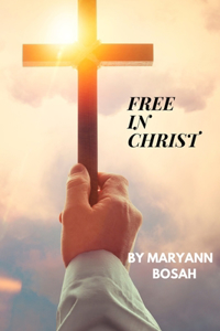 Free in Christ