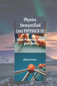 Physics Demystified