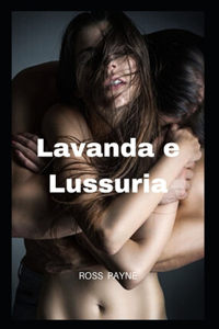 Lavanda e Lussuria