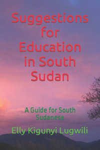 Suggestions for Education in South Sudan