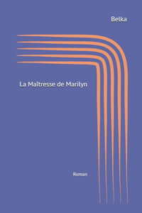La Maîtresse de Marilyn
