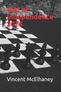 War of Independence 2076