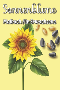 Sonnenblume Malbuch für Erwachsene