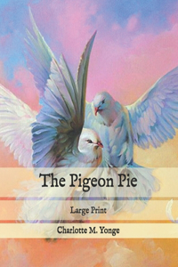 The Pigeon Pie