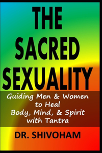 Sacred Sexuality