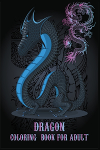Dragon Coloring Book for Adult