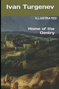 Home of the Gentry ILLUSTRATED
