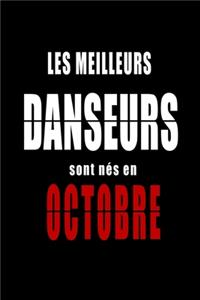 Les Meilleurs Danseurs sont nés en Octobre carnet de notes
