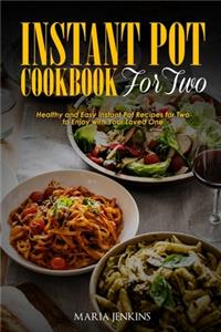 Instant Pot Cookbook for Two