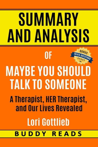 Summary and Analysis of Maybe You Should Talk to Someone