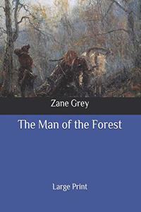 The Man of the Forest