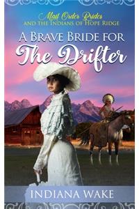 A Brave Bride for the Drifter