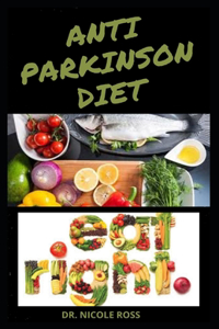 Anti Parkinson Diet