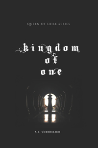 Kingdom of One