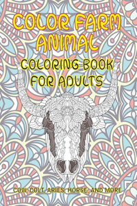 Color Farm Animal - Coloring Book for adults - Cow, Сolt, Aries, Horse, and more