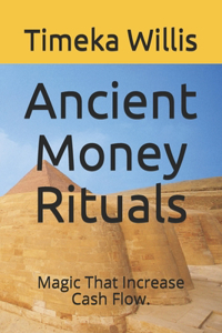 Ancient Money Rituals