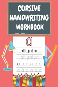 Cursive Handwriting Workbook