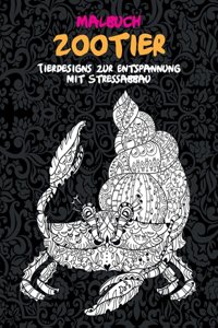 Zootier - Malbuch - Tierdesigns zur Entspannung mit Stressabbau