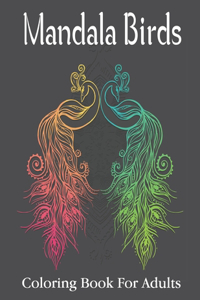 Mandala Birds Coloring Book For Adults