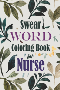 Swear Word Coloring Book for Nurse