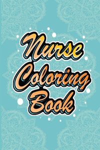 Nurse Coloring Book