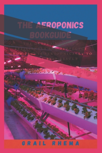 The Aeroponics Bookguide