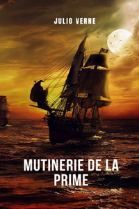 Mutinerie de la prime