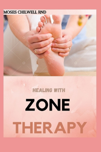 Healing With Zone Therapy
