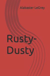 Rusty-Dusty