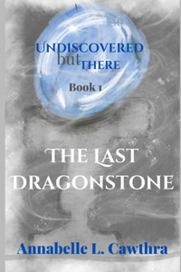 Last DragonStone