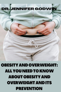 Obesity and Overweight