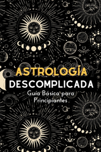 Astrología Descomplicada