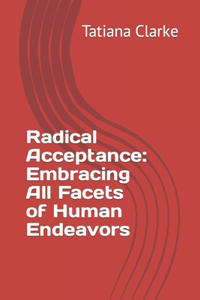 Radical Acceptance