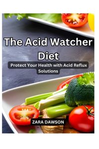 Acid Watcher Diet