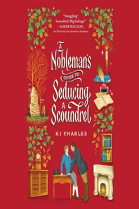 Nobleman's Guide to Seducing a Scoundrel