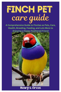 Finch Pet Care Guide