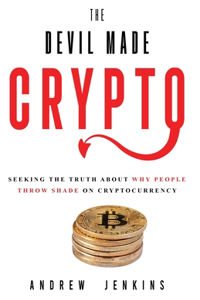 The Devil Made Crypto