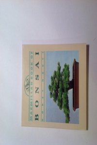 The Macmillan Book of Bonsai