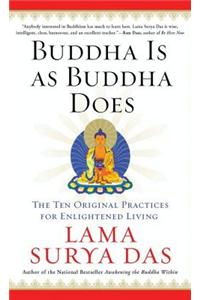 Buddha Is as Buddha Does