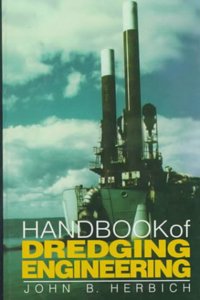 Handbook of Dredging Engineering