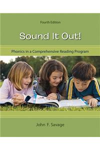 Sound It Out! Phonics in a Comprehensive Reading Program