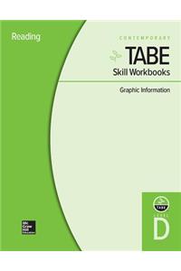 Tabe Skill Workbooks Level D: Graphic Information - 10 Pack