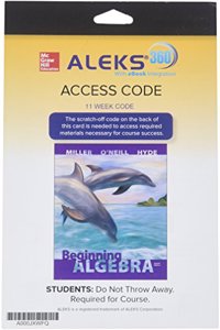 Aleks 360 Access Card (11 Weeks) for Beginning Algebra