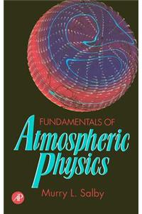 Fundamentals of Atmospheric Physics