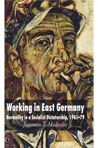Working in East Germany