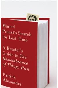 Marcel Proust's Search for Lost Time