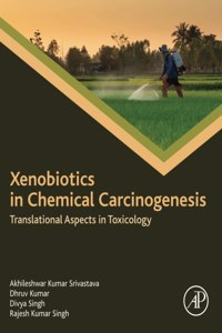 Xenobiotics in Chemical Carcinogenesis
