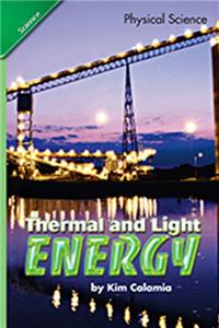 Science 2007 Student Edition Chapter Booklet Grade 6 Chapter 18 Thermal and Light Energy