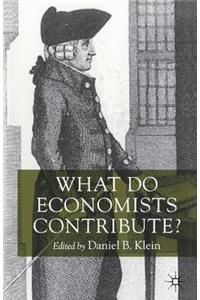 What Do Economists Contribute?