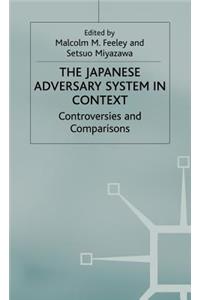 Japanese Adversary System in Context